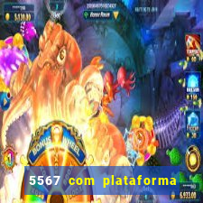 5567 com plataforma de jogos